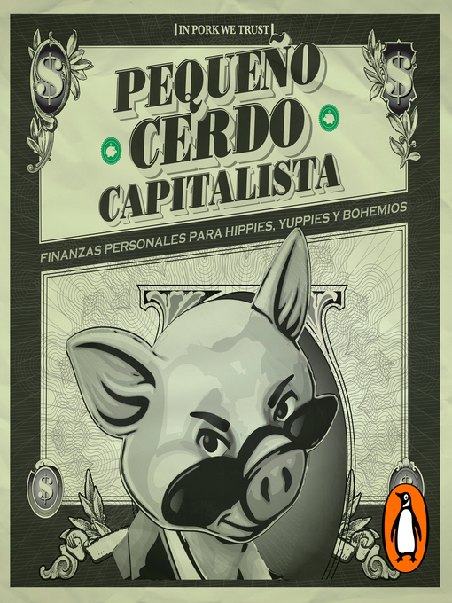 Title details for Pequeño cerdo capitalista by Sofía Macías - Available